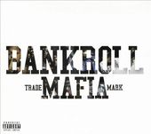 Bankroll Mafia [PA] [Digipak]