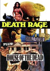 Death Rage / House of the Dead