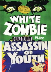 White Zombie / Assassin of Youth