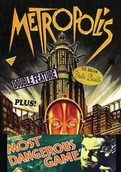 Metropolis / The Most Dangerous Game