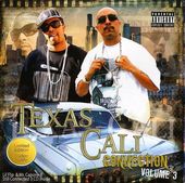 Texas Cali Connection Volume 3
