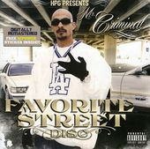 HPG Presents: Mr. Criminal Favorite Street Disc