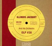 Volume 38 - Illinois Jacquet & His Orchestra