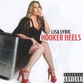 Lyric, Lisa: Hooker Heels