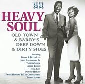 Heavy Soul: Old Town & Barry's Deep Down & Dirty