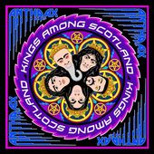 Kings Among Scotland (2-CD)