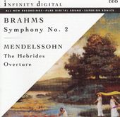 Brahms, Mendelssohn: Symphony No. 2; Hebrides