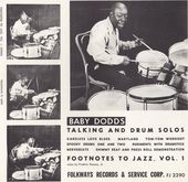 Footnotes to Jazz, Vol. 1: Baby Dodds Talking
