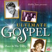 Ultimate Gospel: Peace In The Valley