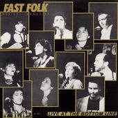 Volume 3-Fast Folk Musical Magazine (6) Live at