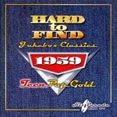 Hard to Find Jukebox Classics 1959: Teen Pop Gold