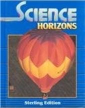 Science Horizons: Student Text, Grade 2, Sterling