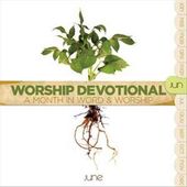 Worship Devotional: June (2-CD)