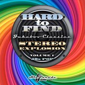 Hard To Find Jukebox: Stereo Explosion 1 50S / Var