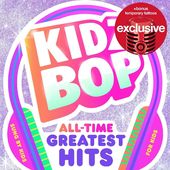 Kidz Bop: All-Time Greatest Hits
