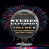 Hard To Find Jukebox Classics: Stereo Explosion 8