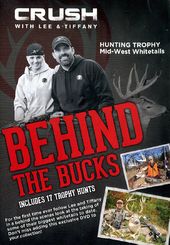 Hunting - Crush with Lee & Tiffany: Behind the