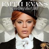 Faith Evans: Something About Faith