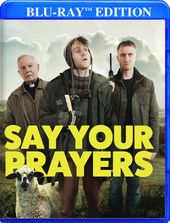 Say Your Prayers (Blu-ray)