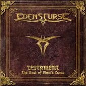 Testament: The Best of Eden's Curse (2-CD)