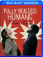 Fully Realized Humans (Blu-ray)