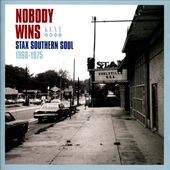 Nobody Wins: Stax Southern Soul 1968-1975