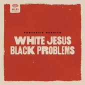White Jesus Black Problems (Tan Vinyl) (I)