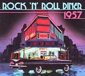 Rock 'n' Roll Diner 1957 (2-CD) [Import]