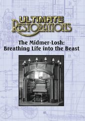 Ultimate Restorations: The Midmer-Losh: Breathing