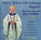 Once Were Christmas Angels: The Pure Sound of Boy