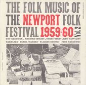 Folk Music of the Newport Folk Festival, Volume 2