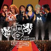 Tour Celestial 2007: Hecho en Espa¤a (Live)