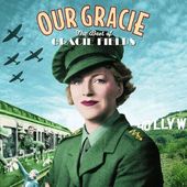 Our Gracie: The Best of Gracie Fields