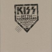 Kiss Off The Soundboard: Donington 1996 (Live)