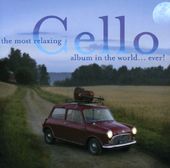 The Most Relaxing Cello Album in the World Ever