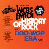 WCBS FM101.1 - History of Rock: The Doo Wop Era,