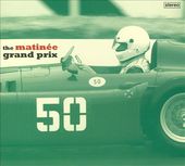 The Matinee Grand Prix [Digipak]