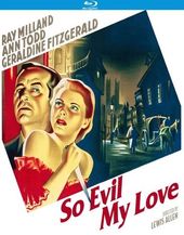 So Evil My Love (Blu-ray)