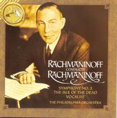 Rachmaninoff Conducts Rachmaninoff