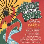 The Reggae on the River, Pt. 2: 10th Anniversary