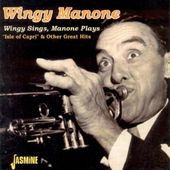 Wingy Sings, Manone Plays: Great Hits