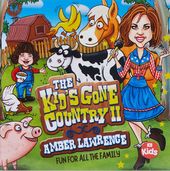 The Kid's Gone Country 2 (Fun for All the Family)