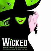 Wicked [15th Anniversary Special Edition] (2-CD)