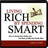 Living Rich By Spending Smart