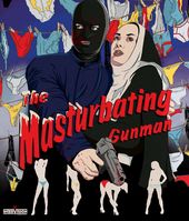 The Masturbating Gunman (Blu-Ray)