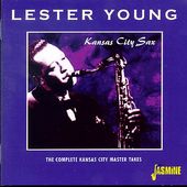 Kansas City Sax: Complete Kansas City Master Takes