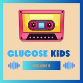 Glucose Kids Vol. 8 / Various (Mod)