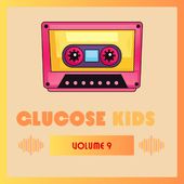 Glucose Kids Vol. 9 / Various (Mod)