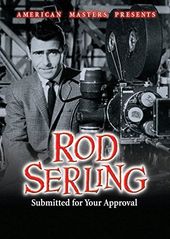 Rod Serling: Submitted For Your Approval