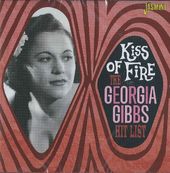 Kiss of Fire: The Georgia Gibbs Hit List